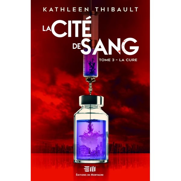 La cure,Tome 3, La cité de sang