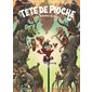 Les bébêtes du Bayou, Tome 1, Tête de pioche