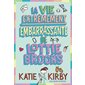 La vie extrêmement embarrassante de Lottie Brooks, Tome 1, Lottie Brooks