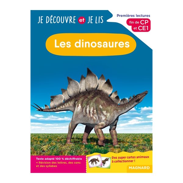 Les dinosaures : premières lectures, fin de CP et CE1