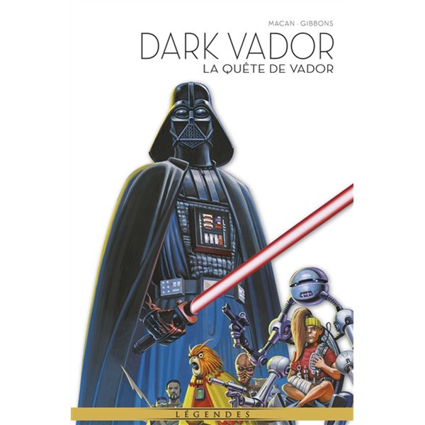 La quête de Vador, Tome 8, Dark Vador