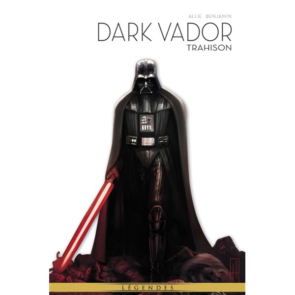 Trahison, Tome 9, Dark Vador