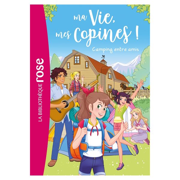 Camping entre amis, Tome 27, Ma vie, mes copines