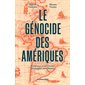 Le génocide des Amériques : Résistance et survivance des peuples autocthones