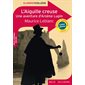 L'aiguille creuse : une aventure d'Arsène Lupin : nouveaux programmes, cycle 4
