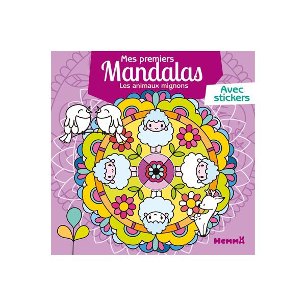 Les animaux mignons : mes premiers mandalas avec stickers