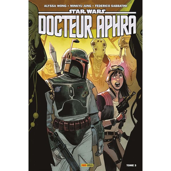 War of the bounty hunters, Tome 3, Star wars : Docteur Aphra