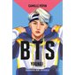 BTS : Yoongi : biographie non-officielle