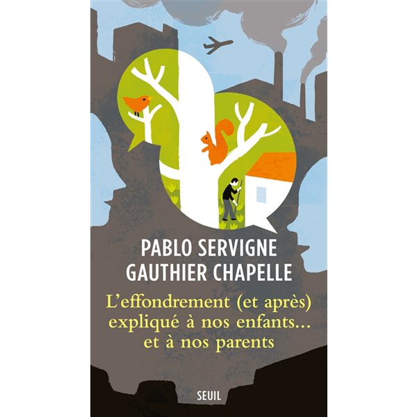 L'effondrement (et après) expliqué à nos enfants... et à nos parents