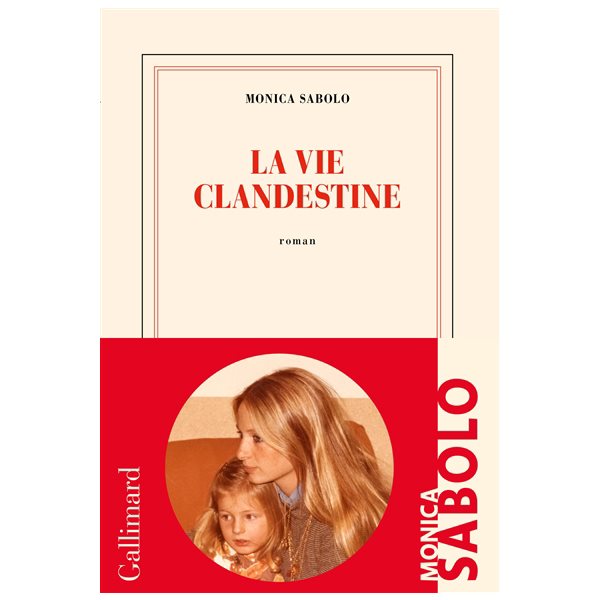 La vie clandestine