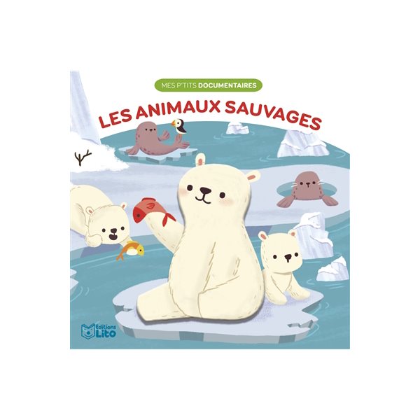 Les animaux sauvages