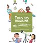 Tous des humains très différents ! : l'homme et ses évolutions