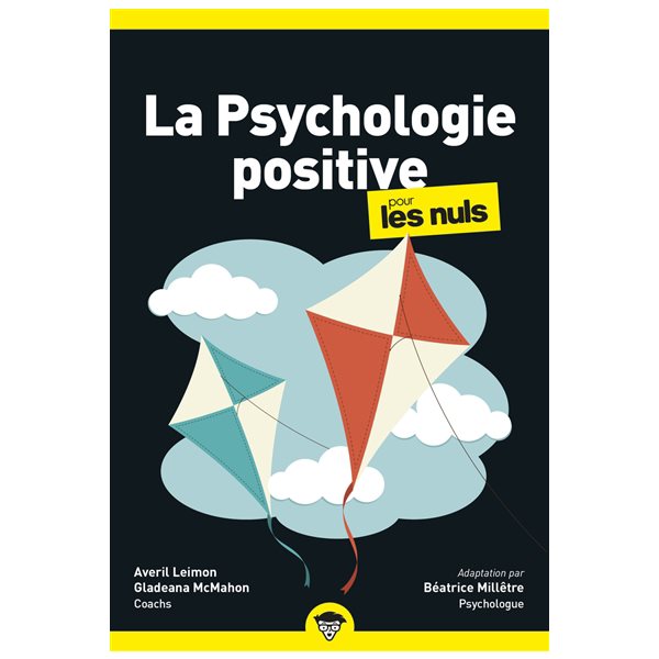 La psychologie positive pour les nuls