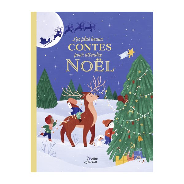 Les plus beaux contes pour attendre Noël