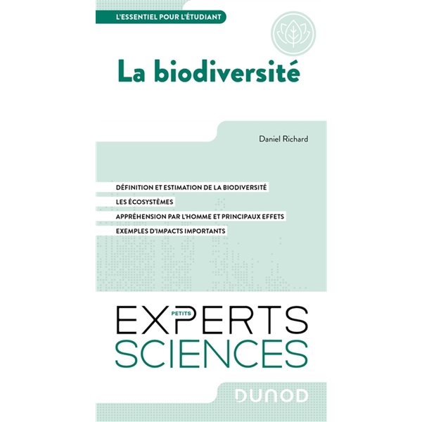 La biodiversité : l'essentiel pour l'étudiant