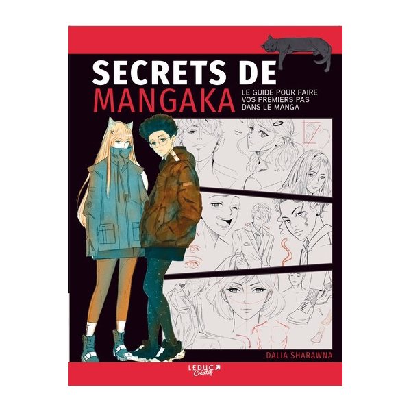 Secrets de mangaka : le guide pour faire vos premiers pas dans le manga