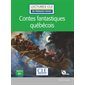 Contes fantastiques québécois + cd audio