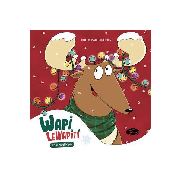 Wapi LeWapiti et le Noël Kipik N.ED.