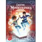 L'agence Mondétranges, Tome 1