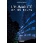 L'humanité en 45 tours
