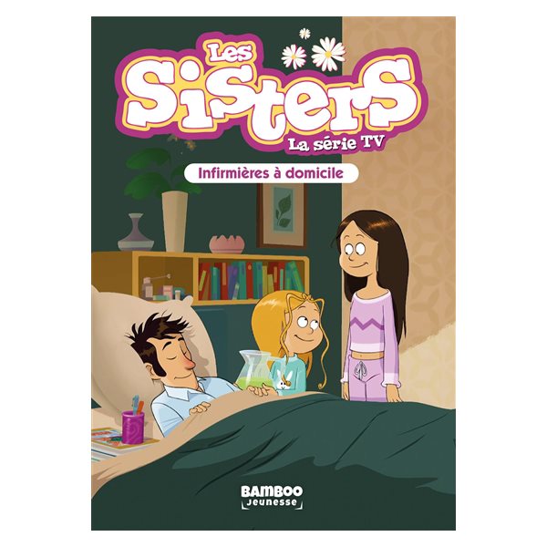 Infirmières à domicile, Les sisters : la série TV, 35