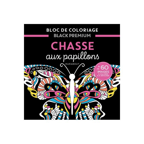 Chasse aux papillons : bloc de coloriage black premium