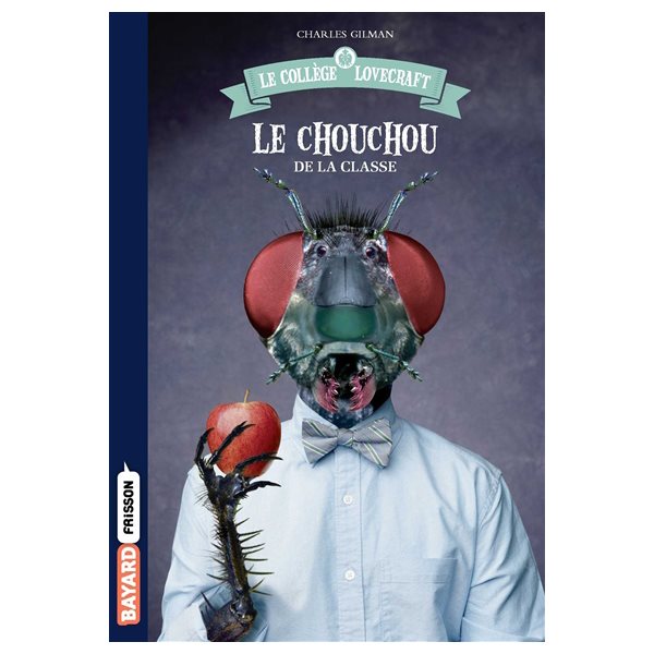 Le chouchou de la classe, Tome 3, Le collège lovecraft