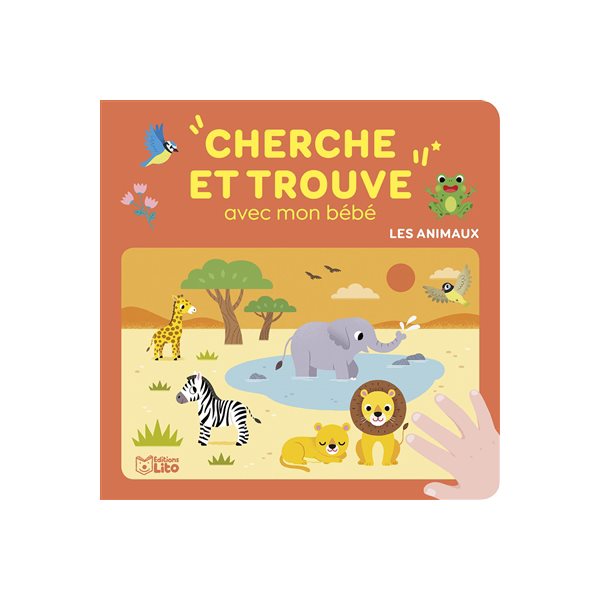 Les animaux : cherche et trouve avec mon bébé