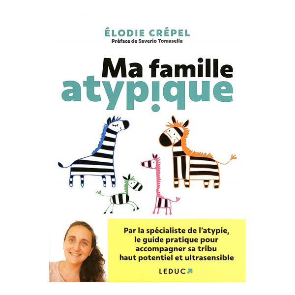 Ma famille atypique