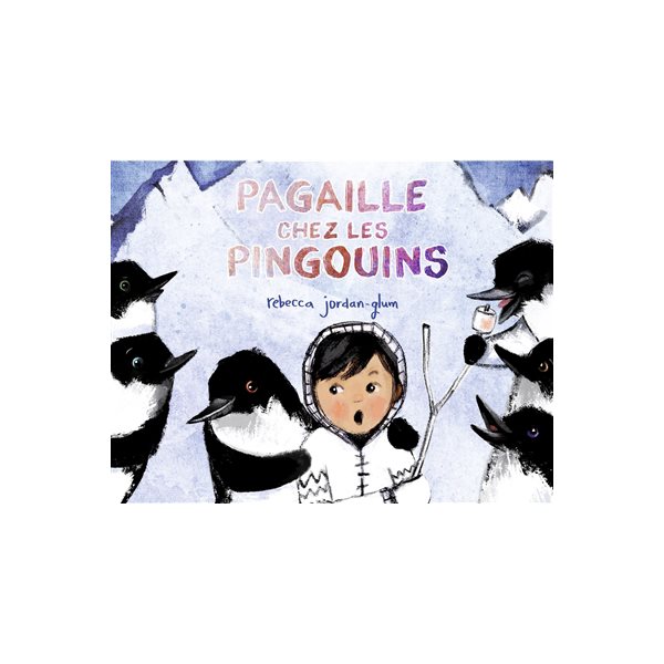 Pagaille chez les pingouins