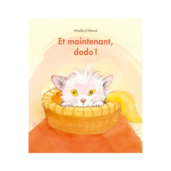 Et maintenant, dodo !