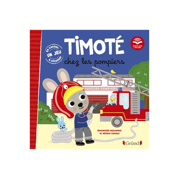 Timoté chez les pompiers