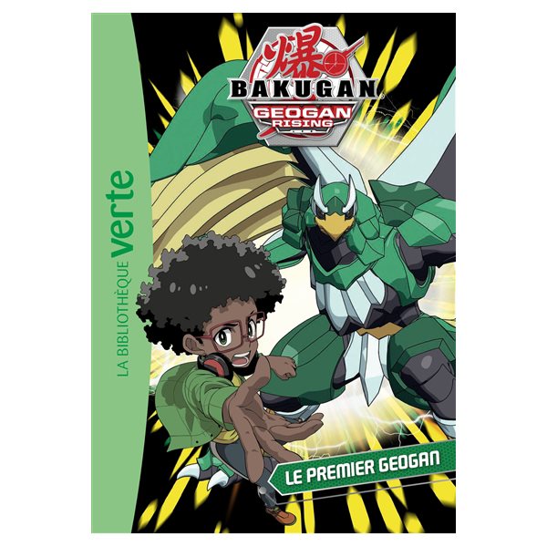 Le premier Geogan, tome 11, Bakugan geogan rising