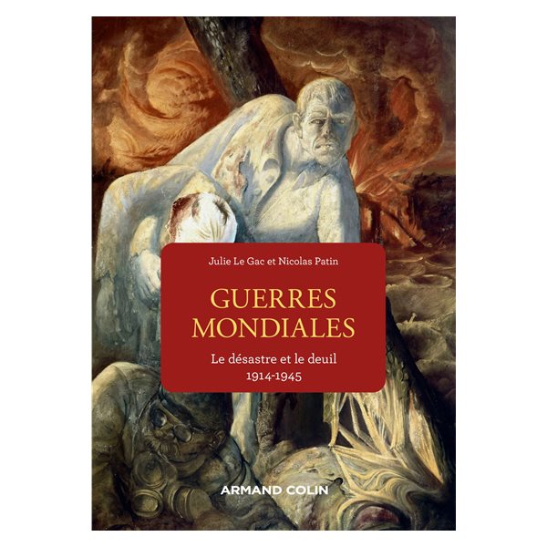 Les guerres mondiales : 1914-1945