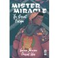 Mister Miracle : the great escape