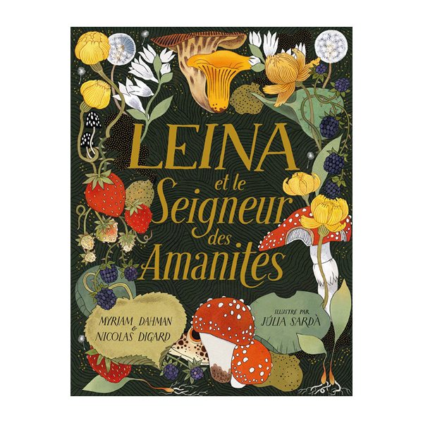 Leina et le seigneur des amanites