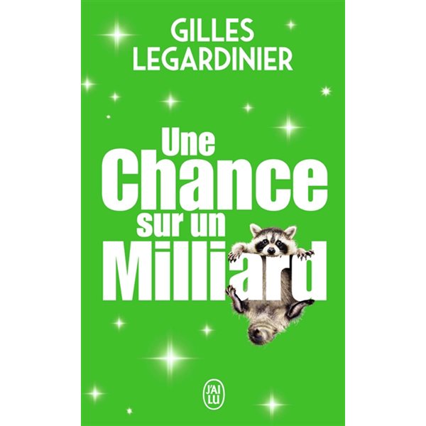 Une chance sur un milliard