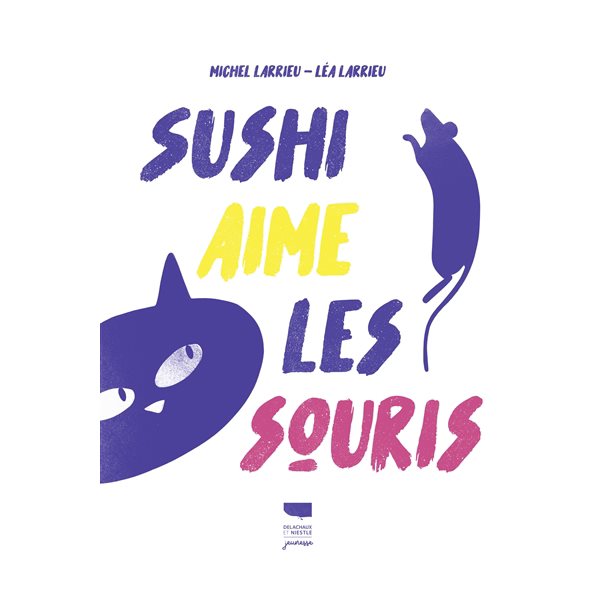 Sushi aime les souris