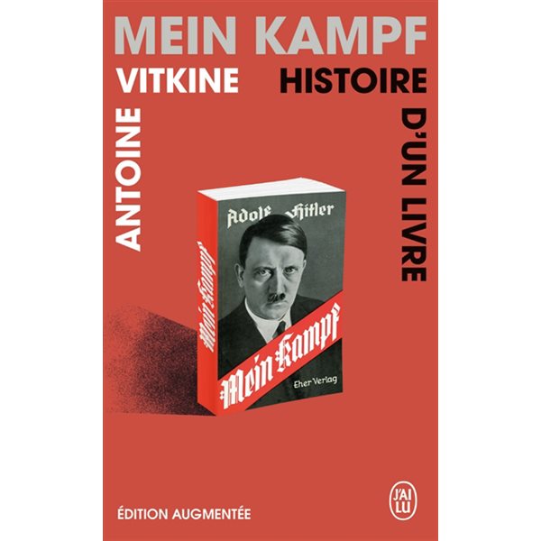 Mein Kampf, histoire d'un livre : document