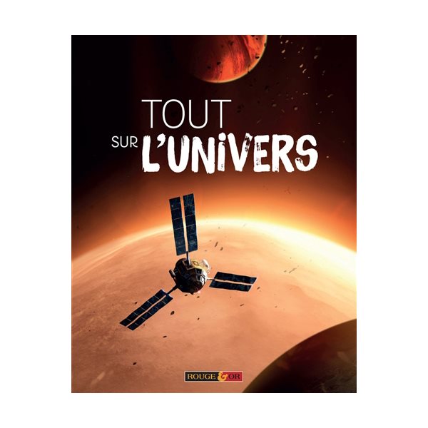 Tout sur l'Univers