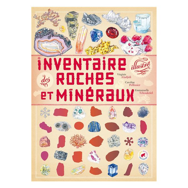 Inventaire illustré des roches et minéraux