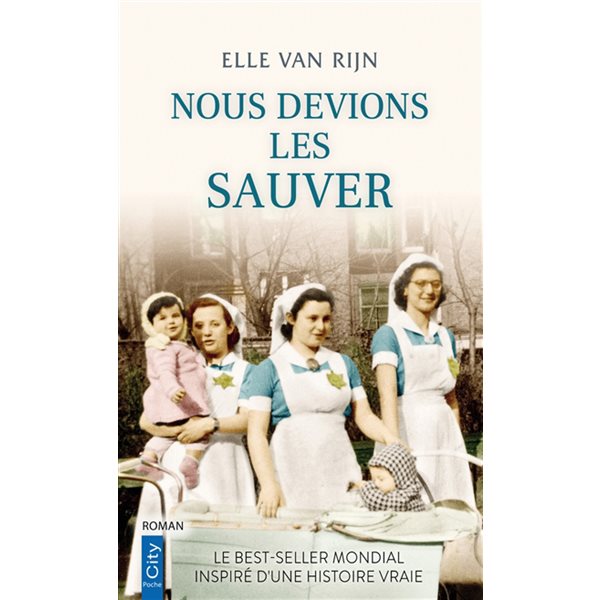 Nous devions les sauver