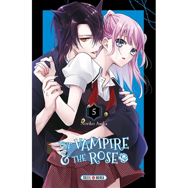 The vampire & the rose, Vol. 5