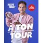 A ton tour : le guide ultime des meilleurs tours de magie : 50 tours de magie en pas à pas