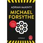 Michael Forsythe : intégrale