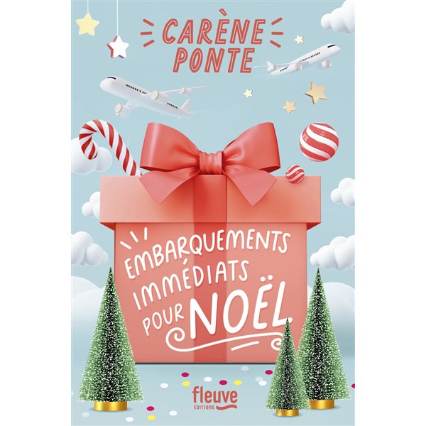 Embarquements immédiats pour Noël