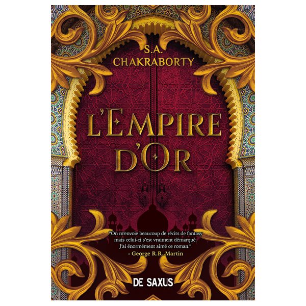 L'empire d'or, Tome 3, La trilogie Daevabad