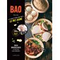 Bao : 45 bao et dim sum par Le riz jaune : des brioches à toutes les farces !