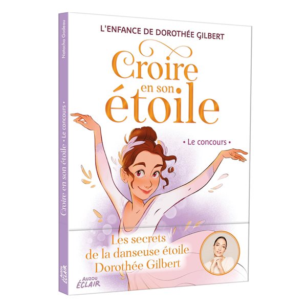 Le concours, Tome 1, Croire en son étoile