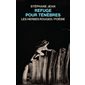 Refuge pour ténèbres